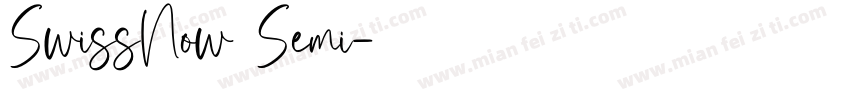 SwissNow Semi字体转换